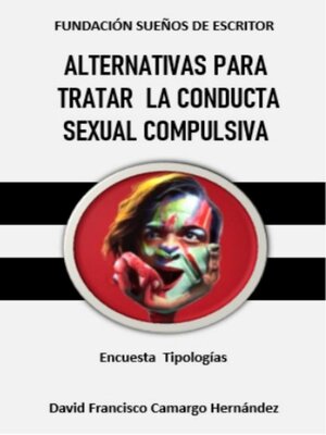 cover image of Alternativas  para tratar la conducta sexual compulsiva